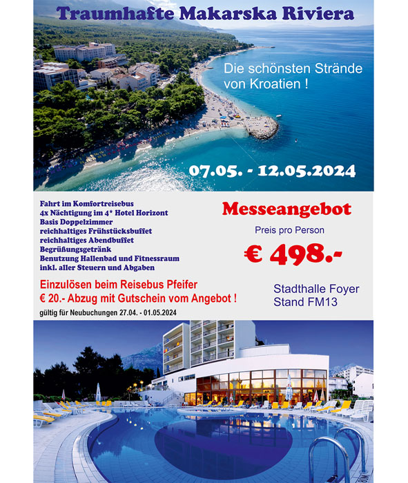 Traumhafte Makarska Riviera zum Messepreis: Reisebüro Pfeifer